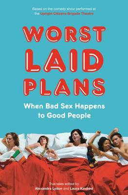 Worst Laid Plans by Alexandra Lydon