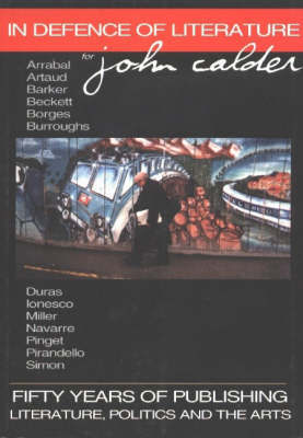 In Defence of Literature for John Calder by His Friends and Admirers image