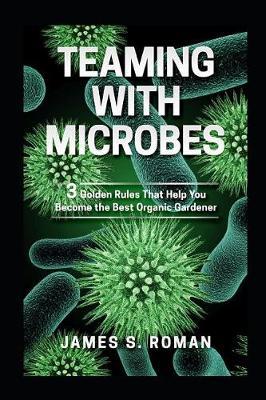 Teaming With Microbes image