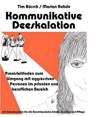 Kommunikative Deeskalation by Marian Rohde image