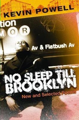No Sleep Till Brooklyn by Kevin Powell image