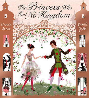 The Princess Who Had No Kingdom by Ursula Jones image