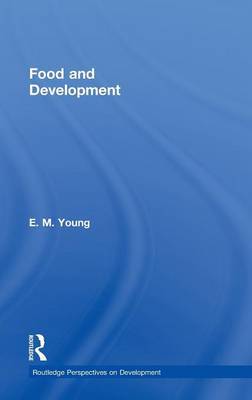 Food and Development by E M Young image