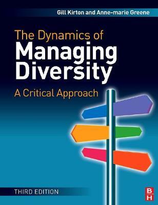 The Dynamics of Managing Diversity by Gill Kirton image