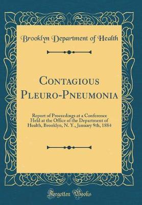 Contagious Pleuro-Pneumonia by Brooklyn Department of Health image