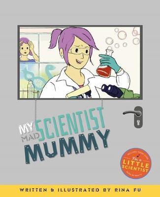 My Mad Scientist Mummy by Rina Fu image