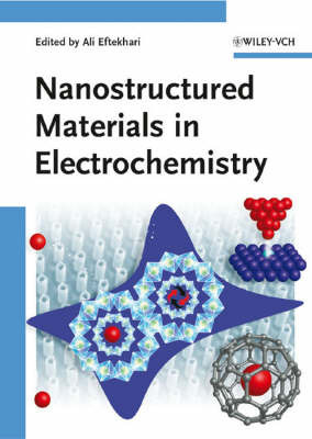 Nanostructured Materials in Electrochemistry on Hardback