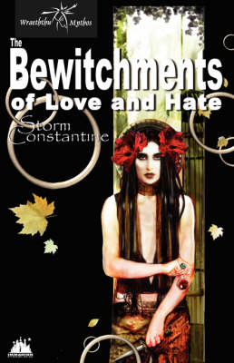 The Bewitchments of Love and Hate by Storm Constantine image