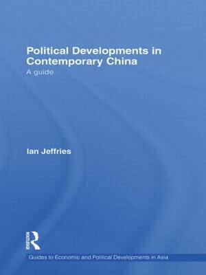 Political Developments in Contemporary China by Ian Jeffries image