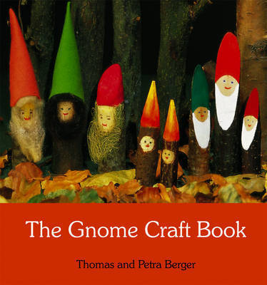 The Gnome Craft Book by Thomas Berger image