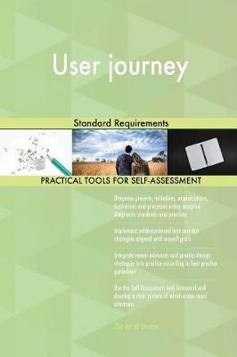 User Journey Standard Requirements by Gerardus Blokdyk image