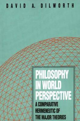 Philosophy in World Perspective by David A. Dilworth image