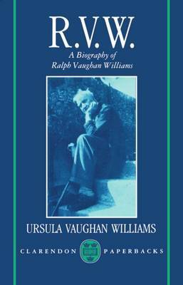 RVW: A Biography of Ralph Vaughan Williams by Ursula Vaughan Williams image