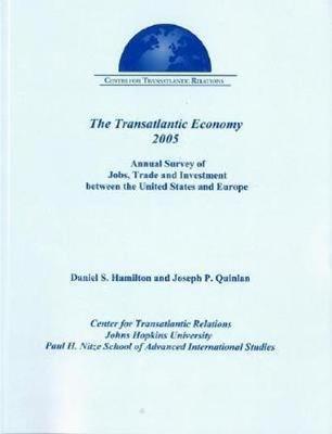 Transatlantic Economy 2005 by Daniel S. Hamilton image