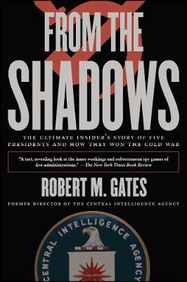 From the Shadows by Robert M. Gates image