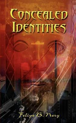Concealed Identities by Felipe B. Nery image