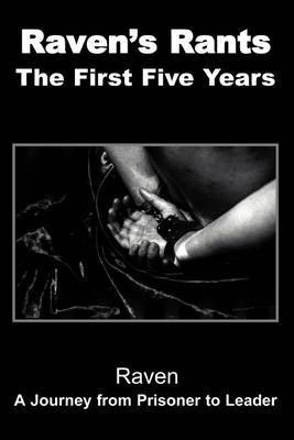 Raven's Rants: The First Five Years by Raven image