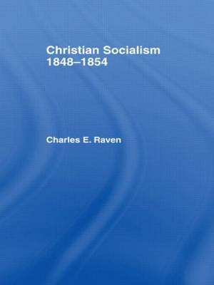 Christian Socialism, 1848-1854 by Charles E. Raven image