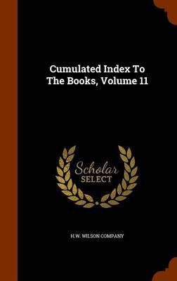 Cumulated Index to the Books, Volume 11 image