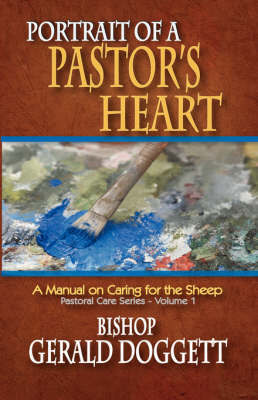 Portrait of a Pastor's Heart by Gerald Doggett image