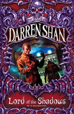 Lord of the Shadows (Saga of Darren Shan #11) by Darren Shan image