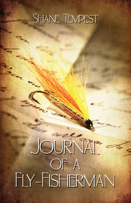Journal of a Fly-Fisherman by Shane Tempest image