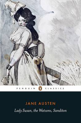 Lady Susan: WITH the Watsons: AND Sanditon by Jane Austen image