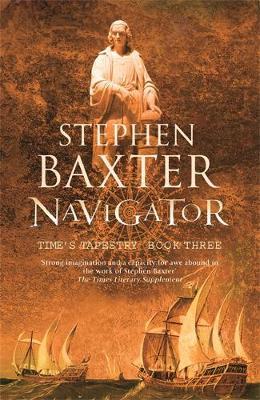 Navigator (Time's Tapestry #3) by Stephen Baxter