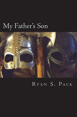 My Father's Son by Ryan S Pack image