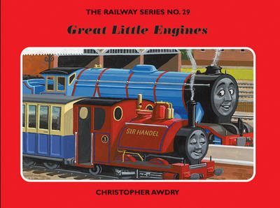 The Railway Series: Great Little Engines by Christopher Awdry image