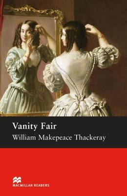Macmillan Readers Vanity Fair Upper Intermediate Reader by William Makepeace Thackeray image