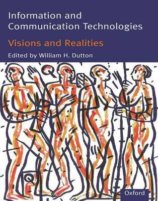 Information and Communication Technologies - Visions and Realities image