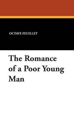 The Romance of a Poor Young Man by Octave Feuillet image