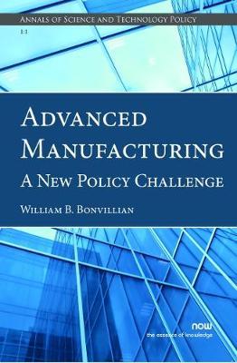 Advanced Manufacturing by William B. Bonvillian image