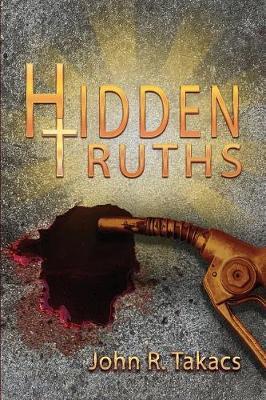 Hidden Truths by John R Takacs image