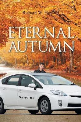 Eternal Autumn by Richard W