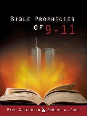 Bible Prophecies of 9-11 by Paul Gregersen image