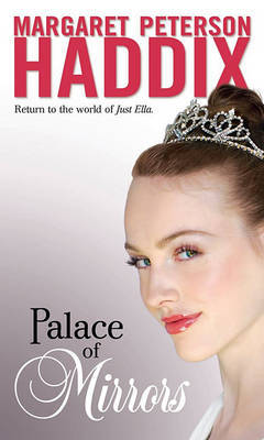 Palace of Mirrors by Margaret Peterson Haddix image