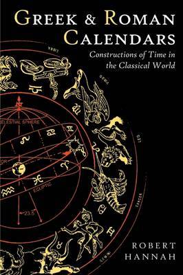 Greek and Roman Calendars by Robert Hannah image