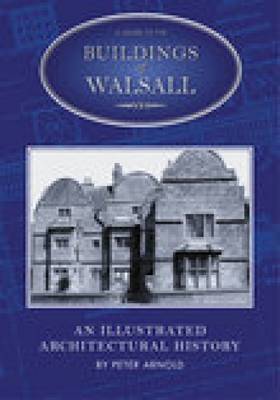 A Guide to the Buildings of Walsall image