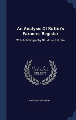 An Analysis of Ruffin's Farmers' Register by Earl Gregg Swem image