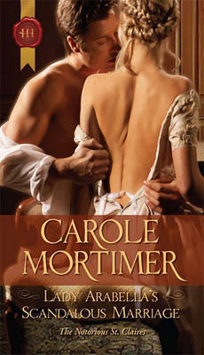 Lady Arabella's Scandalous Marriage by Carole Mortimer image