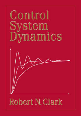 Control System Dynamics by Robert N. Clark image