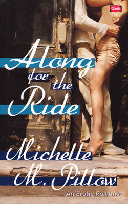Along for the Ride by Michelle M Pillow image