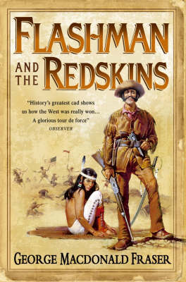 Flashman and the Redskins by George MacDonald Fraser image
