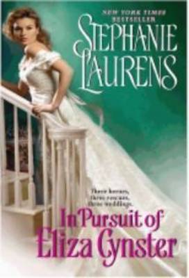 In Pursuit of Eliza Cynster on Paperback by Stephanie Laurens