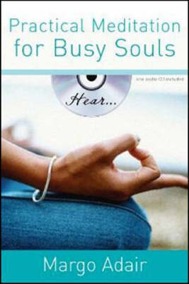 Practical Meditation for Busy Souls by Margo Adair image