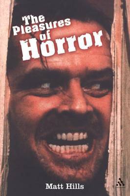 The Pleasures of Horror by Matthew Hills image