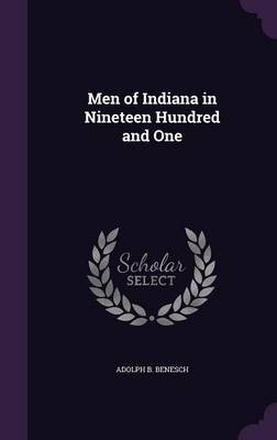 Men of Indiana in Nineteen Hundred and One image