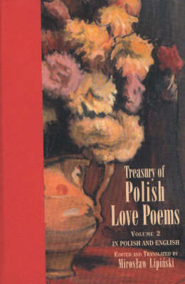 Treasury of Polish Love Poems Volume 2 by Miroslaw Lipinski image